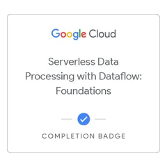 Serverless Data Processing with Dataflow: Foundations